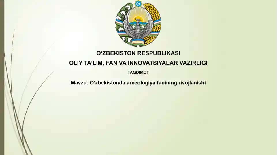 Oʻzbekistonda arxeologiyafaniningrivojlanishi