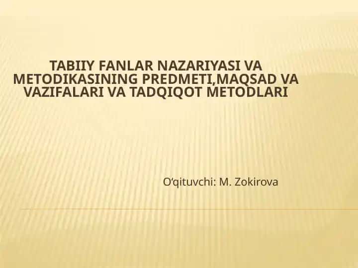 Tabiiy fanlarni o'qitish metodikasi