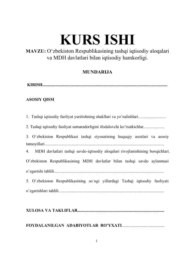 O‘zbekiston Respublikasining tashqi iqtisodiy aloqalari va MDH davlatlari bilan iqtisodiy hamkorligi