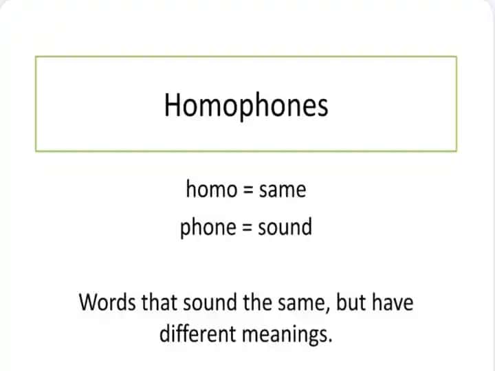 Homophones