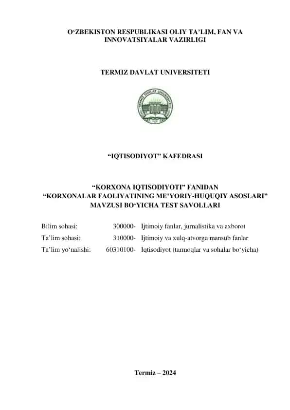 "Korxona Iqtisodiyoti fanidan Test Savollari"