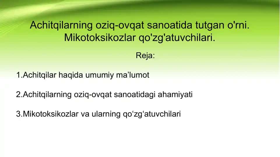 Achitqilarning oziq-ovqat sanoatida tutgan o'rni