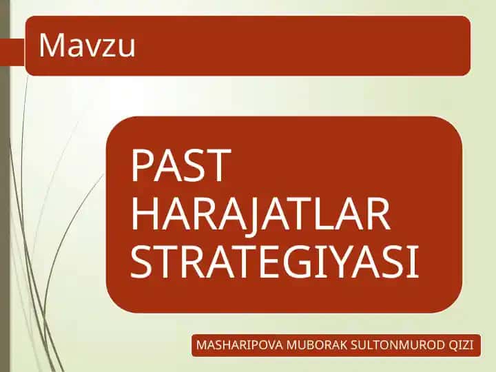 Past harajatlar strategiyasi