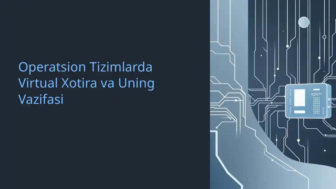 Operatsion Tizimlarda Virtual Xotira va Uning Vazifasi