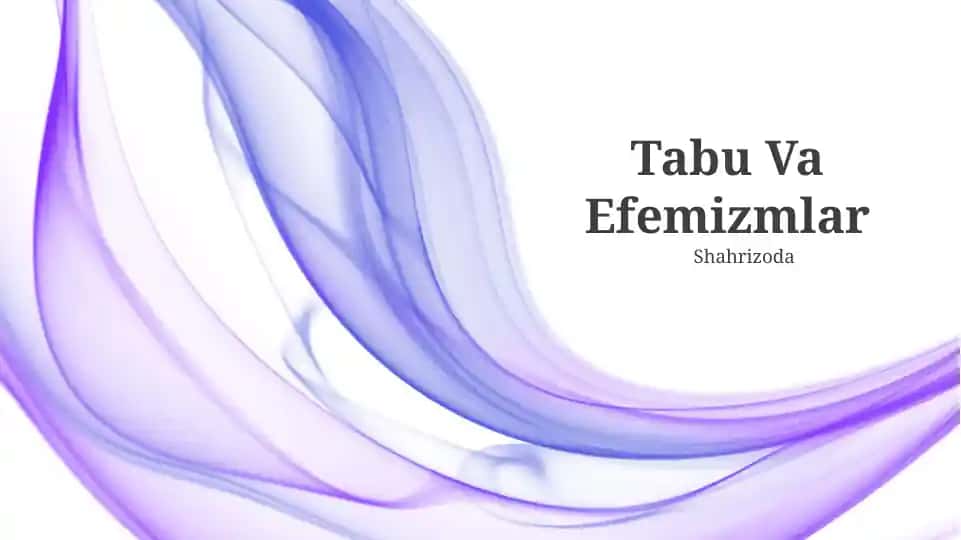 Tabu Va Efemizmlar