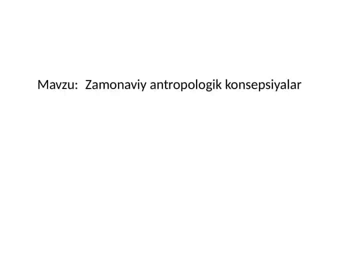 Zamonaviy antropologik konsepsiyalari