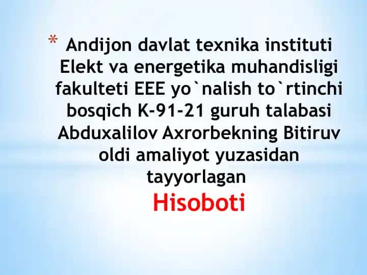 Bitiruv oldi amaliyot hisobot