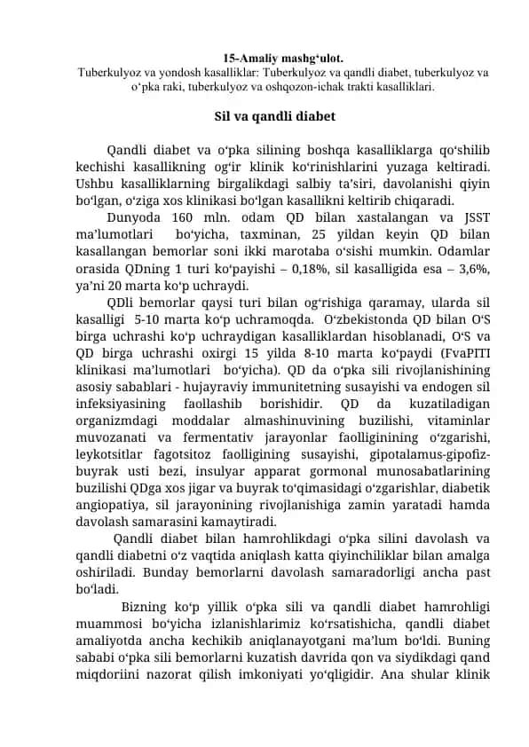 Tuberkulyoz va yondosh kasalliklar: Tuberkulyoz va qandli diabet, tuberkulyoz va o‘pka raki, tuberkulyoz va oshqozon-ichak trakti kasalliklari