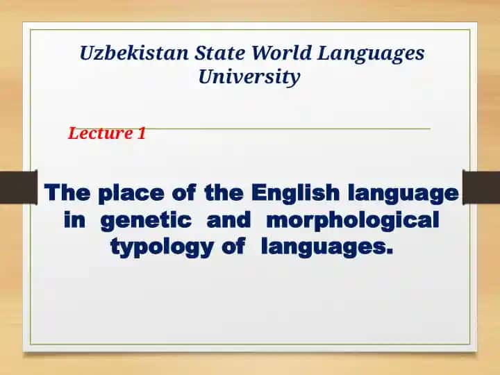 Uzbekistan State World Languages University Lecture 1