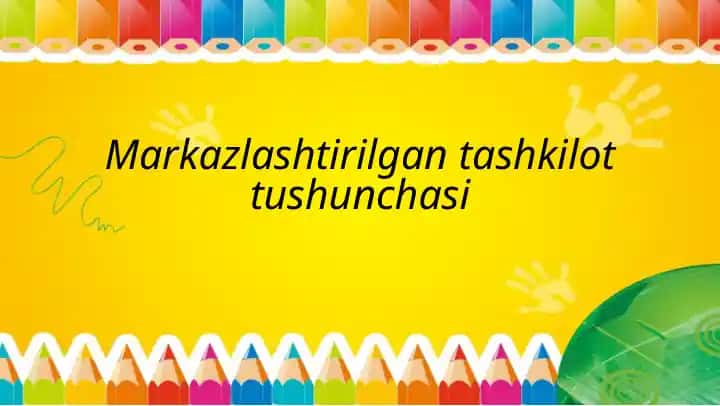 Markazlashtirilgan ta'lim tashkiloti