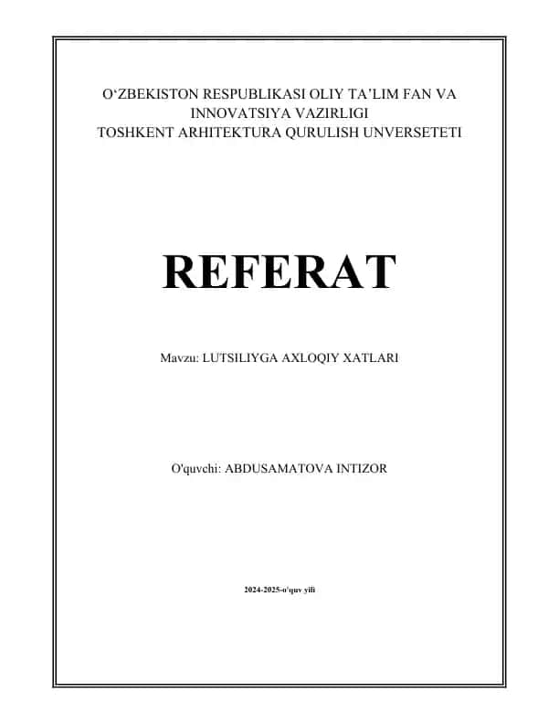 LUTSILIYGA AXLOQIY XATLARI