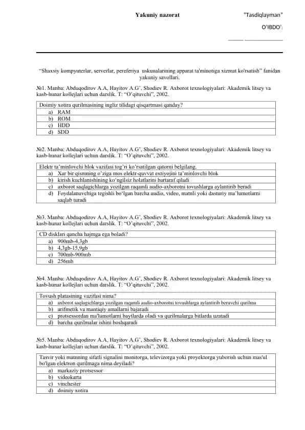 Yakuniy nazorat savollari to‘plami “Shaxsiy kompyuterlar, serverlar, pereferiya uskunalarining apparat ta'minotiga xizmat ko'rsatish” fanidan