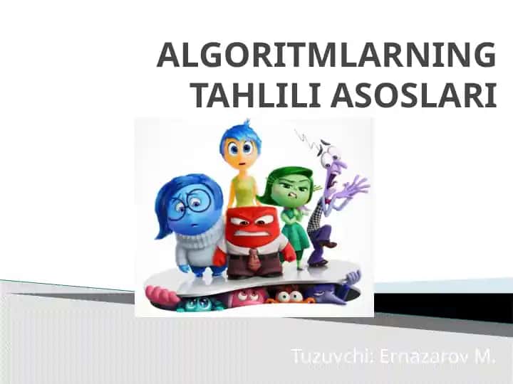 Algoritmlarning Tahlili Asoslari