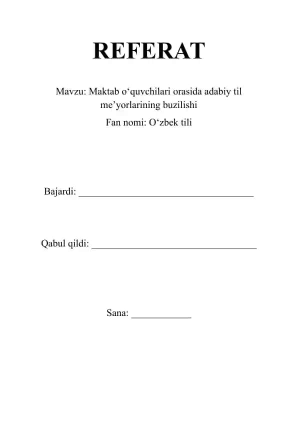 Maktab o‘quvchilari orasida adabiy til me’yorlarining buzilishi
