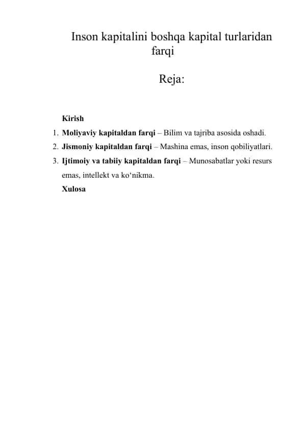 Inson kapitalini boshqa kapital turlaridan farqi
