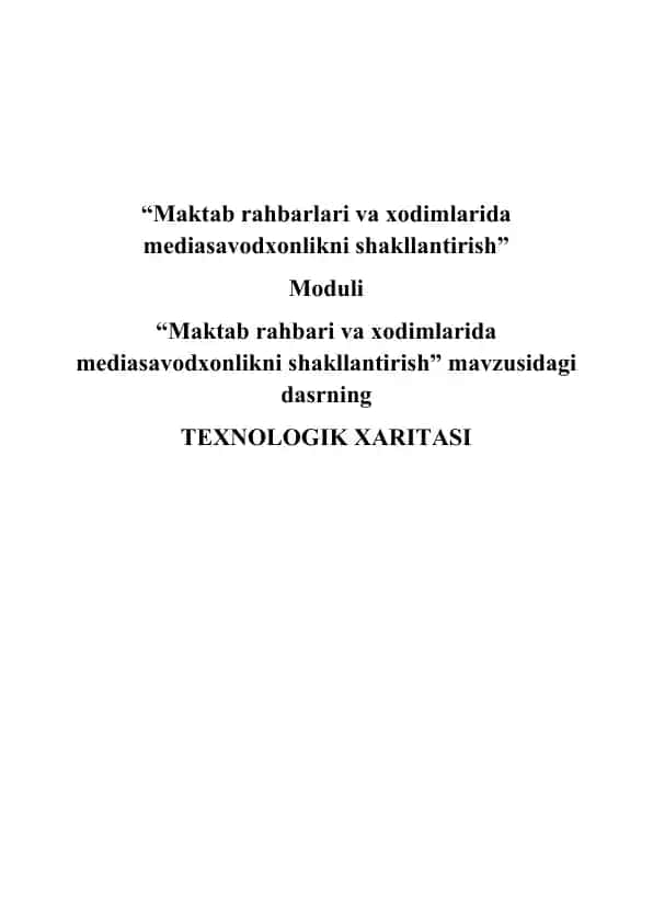"Maktab rahbarlari va xodimlarida mediasavodxonlikni shakllantirish"