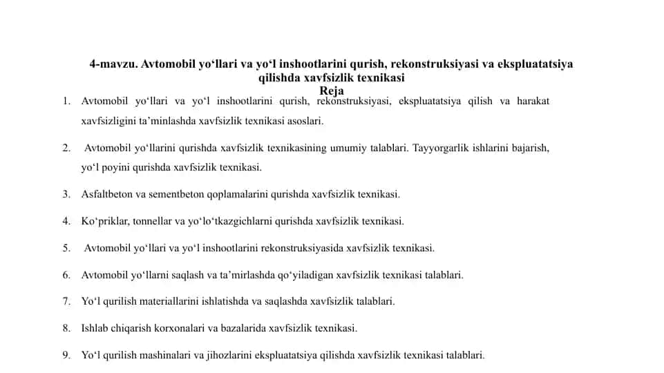 Avtomobil yo‘llari va yo‘l inshootlarini qurish, rekonstruksiyasi va ekspluatatsiya qilishda xavfsizlik texnikasi