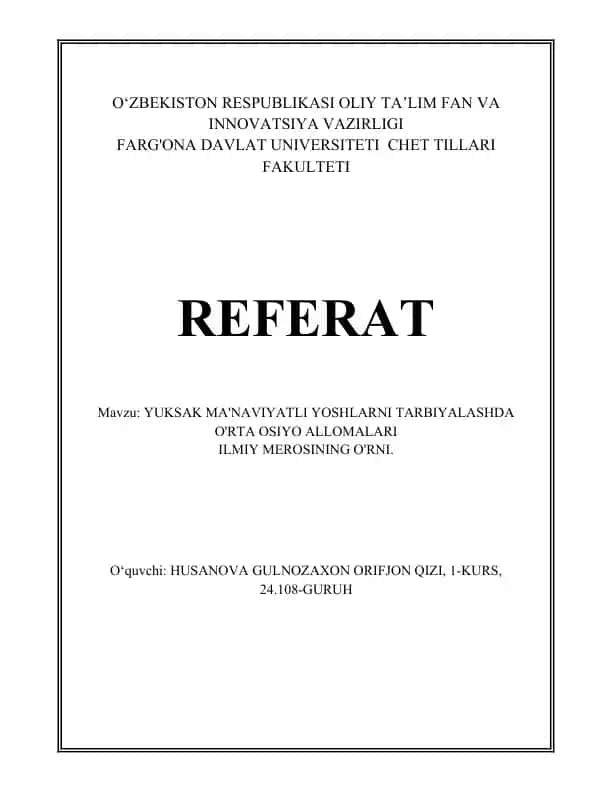 O‘rta Osiyo allomalari va ularning ilmiy merosi haqida referat