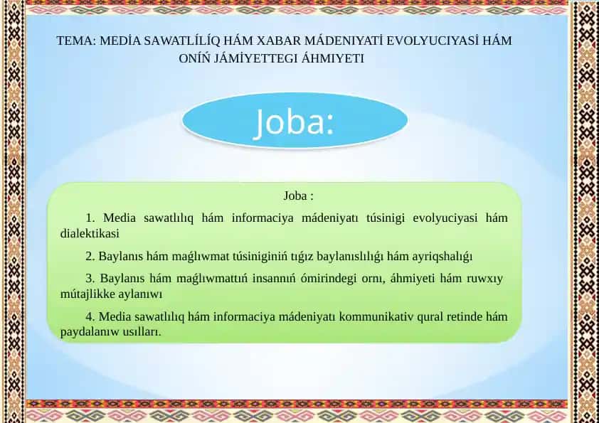 Media sawatlılıq hám Xabar mádeniyatı evolyuciyası hám onıń jámiyettegi áhmiyeti