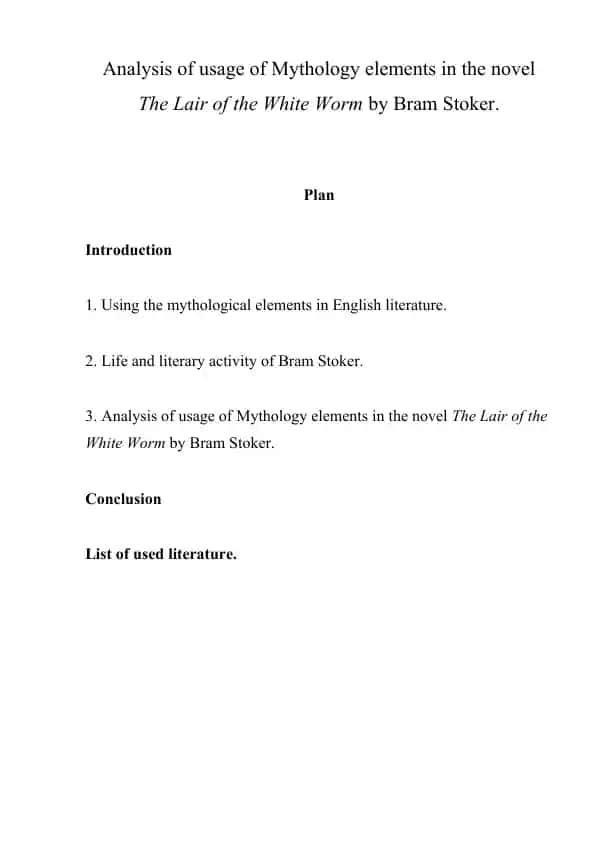 Analysis of usage of Mythology elements in the novel The Lair of the White Worm by Bram Stoker