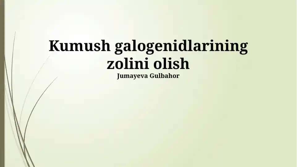 Kumush Galogenidlarining zolini olish