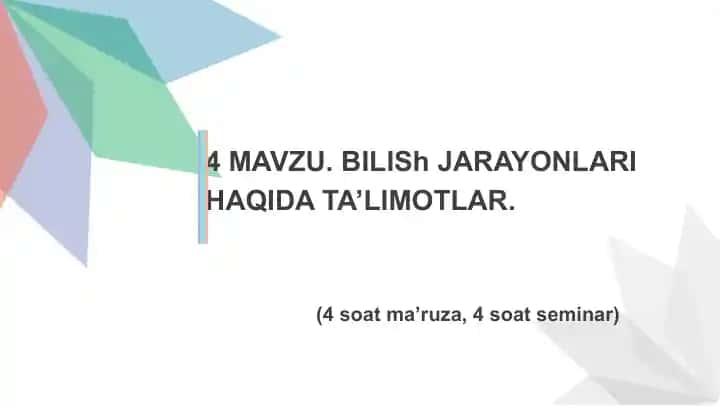 BILISH JARAYONLARI HAQIDA TA'LIMOTLAR