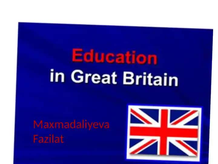 Education in Great Britain