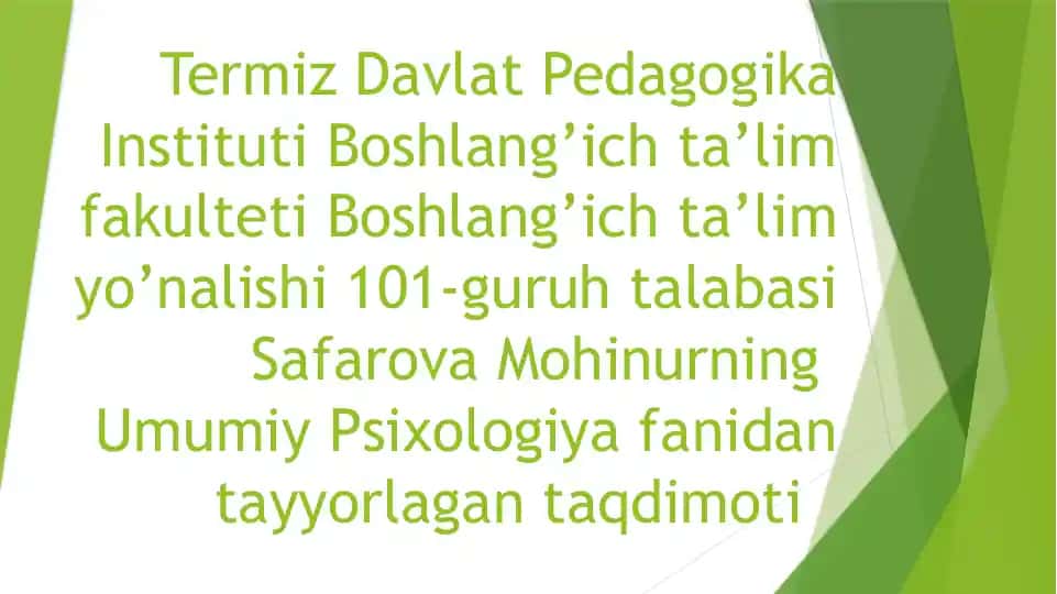 Umumiy Psixologiya fanidan tayyorlagan taqdimot
