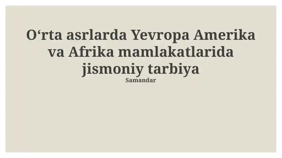 O'rta asrlarda Yevropada jismoniy tarbiya
