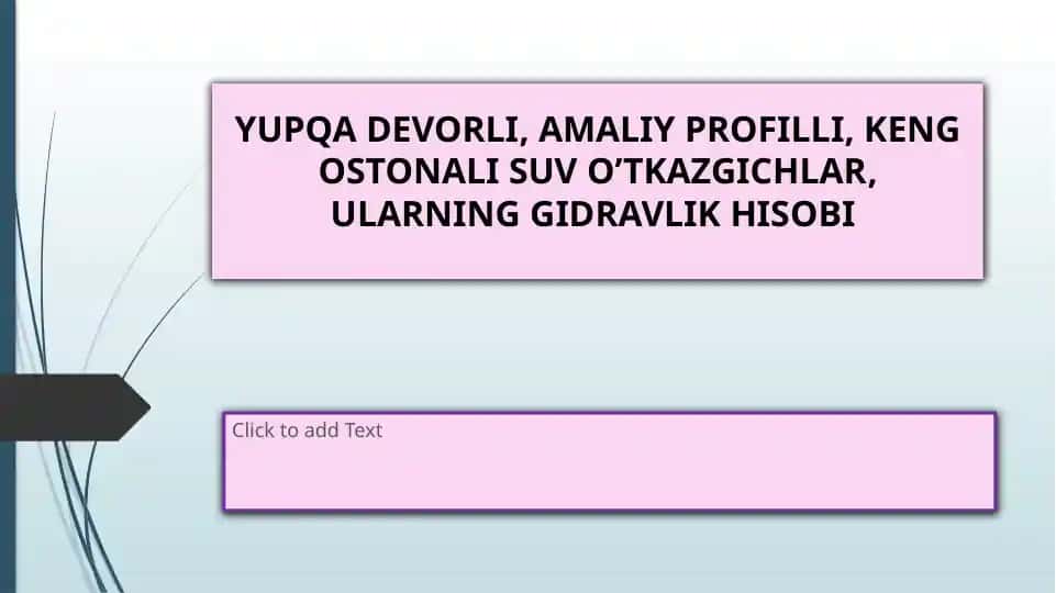 YUPQA DEVORLI SUVO’TKAZG’ICHLAR