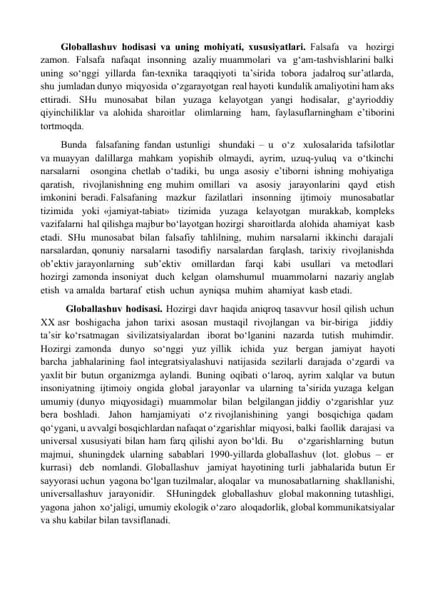 Globallashuv hodisasi va uning mohiyati, xususiyatlari