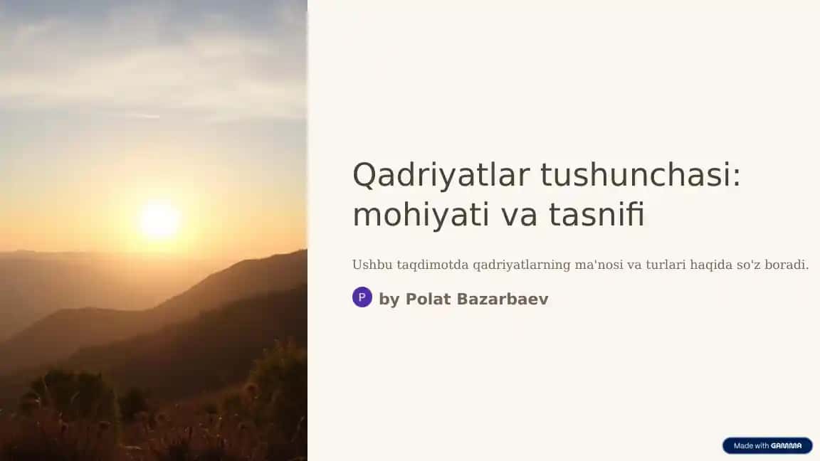 Qadriyatlar tushunchasi: mohiyati va tasnifi