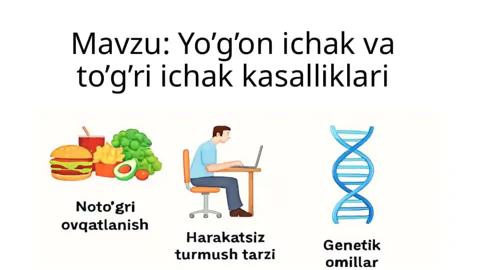 Yo’g’on ichak va to’g’ri ichak kasalliklari