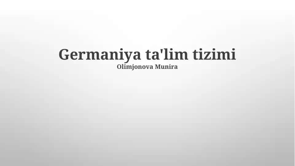 Germaniya ta'lim tizimi taqdimoti