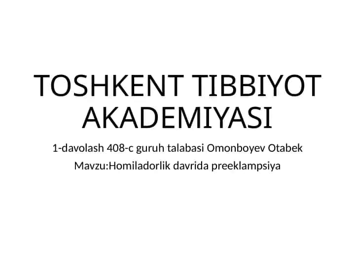 Homiladorlik davrida preeklampsiya