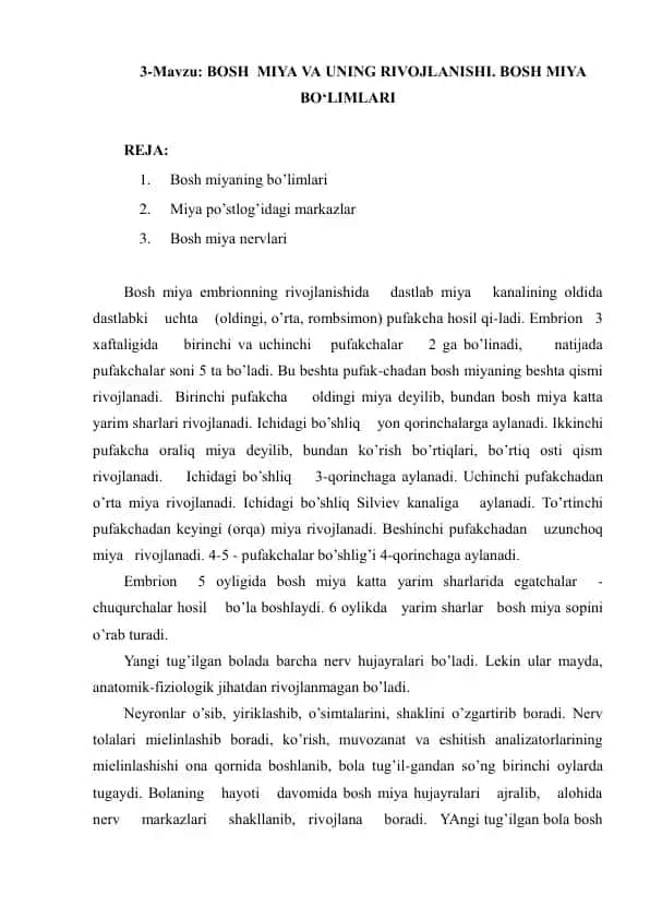 Bosh miya va uning rivojlanishi