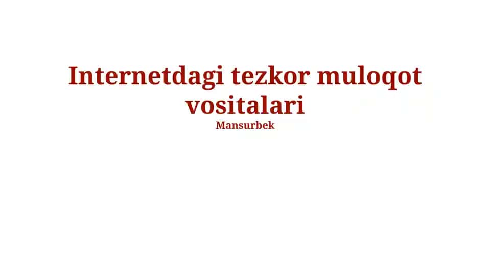 Internetdagi tezkor muloqot vositalari