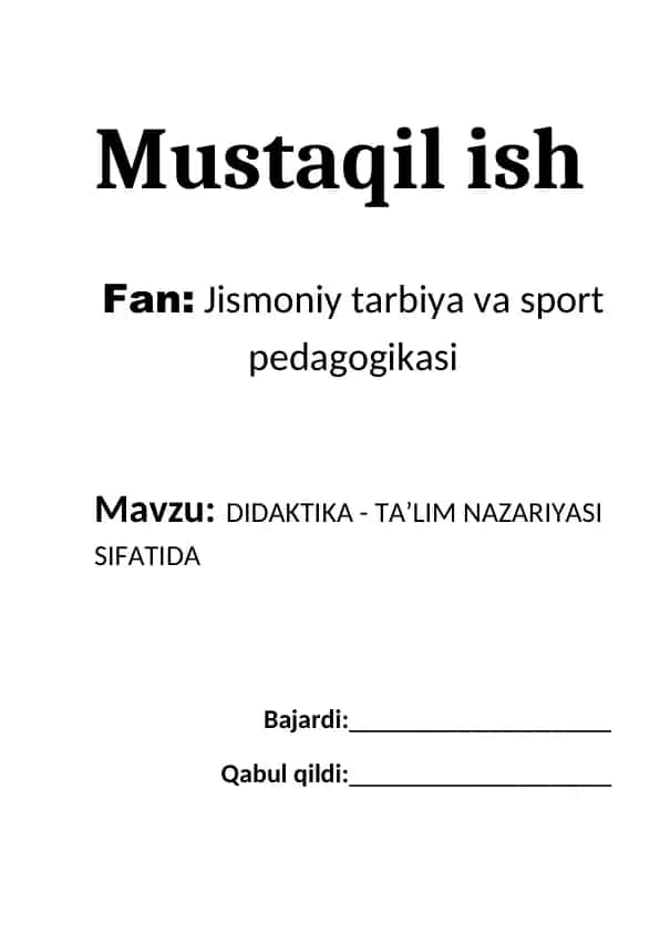 DIDAKTIKA - TA’LIM NAZARIYASI SIFATIDA