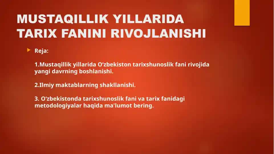 MUSTAQILLIK YILLARIDA TARIX FANINI RIVOJLANISHI