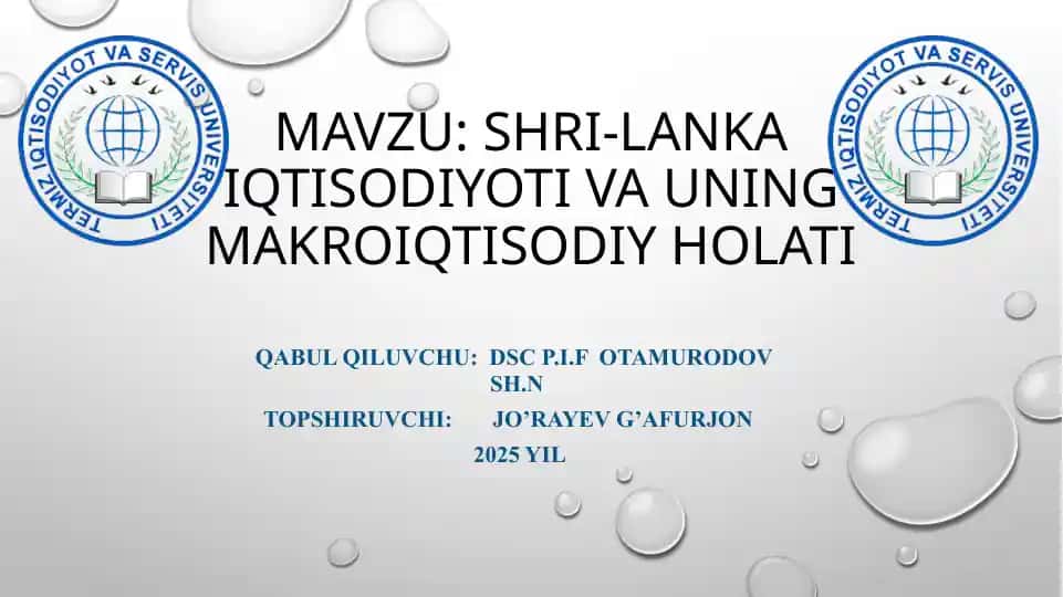 SHRI-LANKA IQTISODIYOTI VA UNING MAKROIQTISODIY HOLATI
