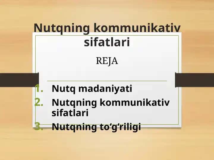 Nutqning Kommunikativ Sifatlari