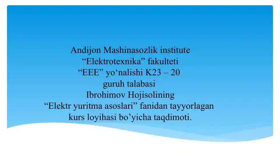 Elektryuritma asoslari kurs loyihasi