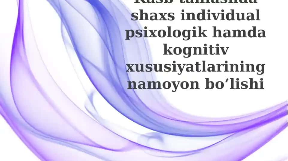 Kasbtanlashda shaxsiy xususiyatlar