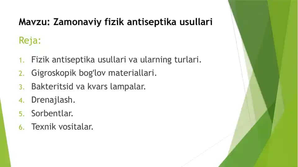 Zamonaviy fizik antiseptika usullari