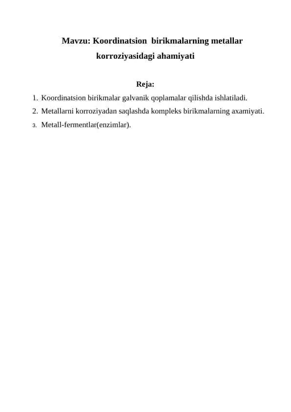 Koordinatsion birikmalarning metallar korroziyasidagi ahamiyati