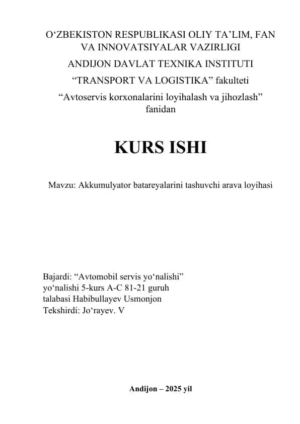 Akkumulyator batareyalarini tashuvchi arava loyihasi