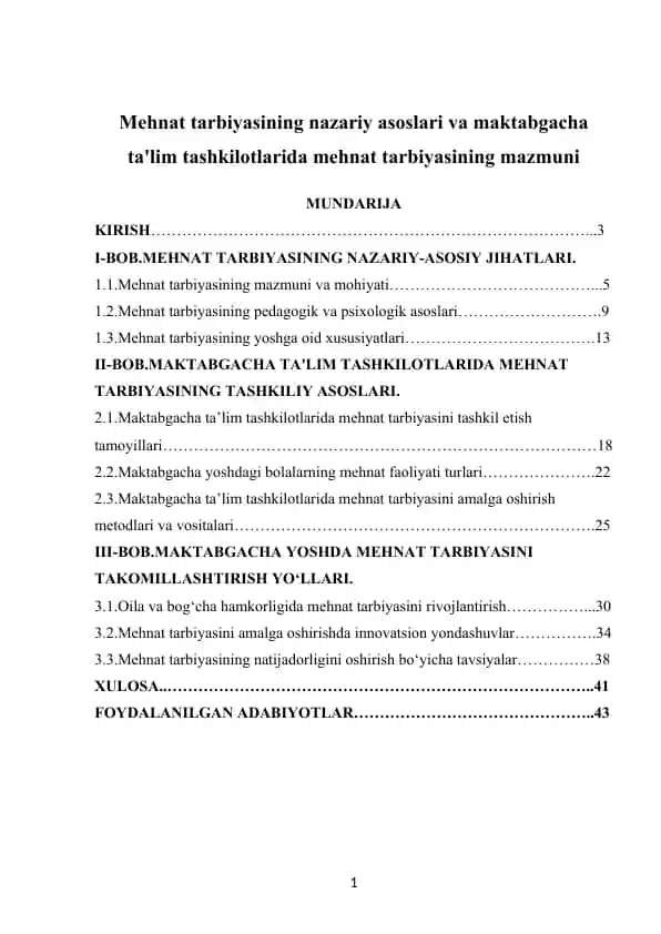 Mehnat tarbiyasining nazariy asoslari va maktabgacha ta'lim tashkilotlarida mehnat tarbiyasining mazmuni