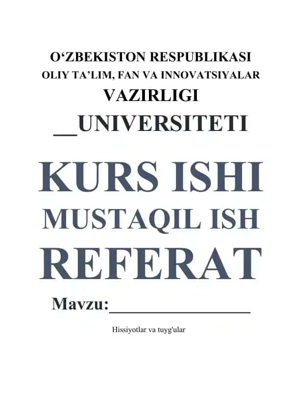 Hissiyotlar va tuyg'ular haqida kurs ishi