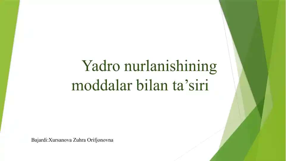 Yadronurlanishining moddalar bilan ta'siri