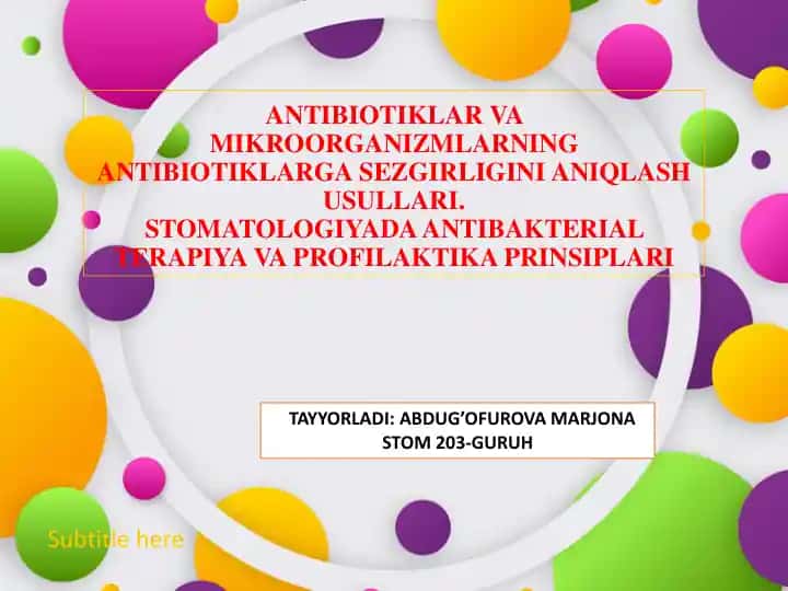 ANTIBIOTIKLAR VA MIKROORGANIZMLARNING ANTIBIOTIKLARGA SEZGIRLIGINI ANIQLASH USULLARI.